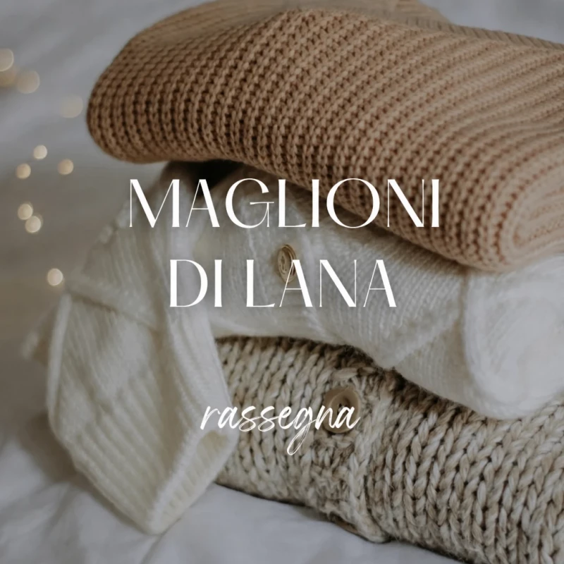 Maglioni di lana: le 10 proposte più calde e stilose da avere assolutamente nel guardaroba questa stagione